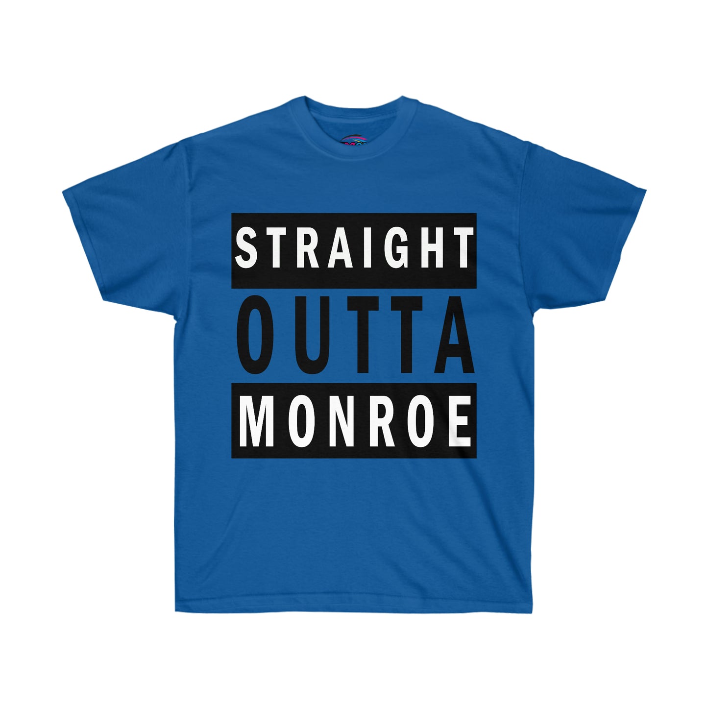 Straight Outta Monroe Tee