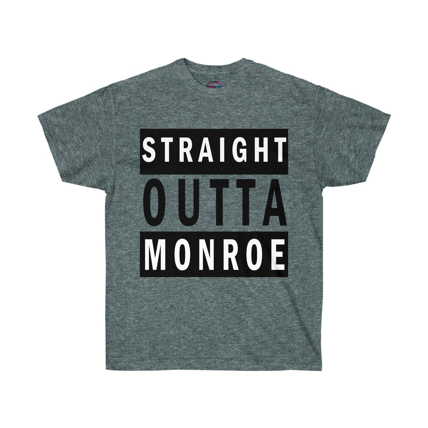 Straight Outta Monroe Tee