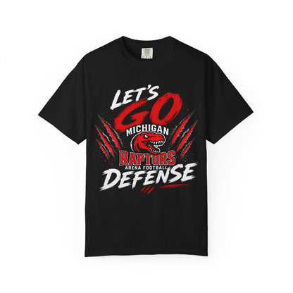 Let’s Go Raptors Defense T-Shirt — Michigan Arena Football Fan Tee