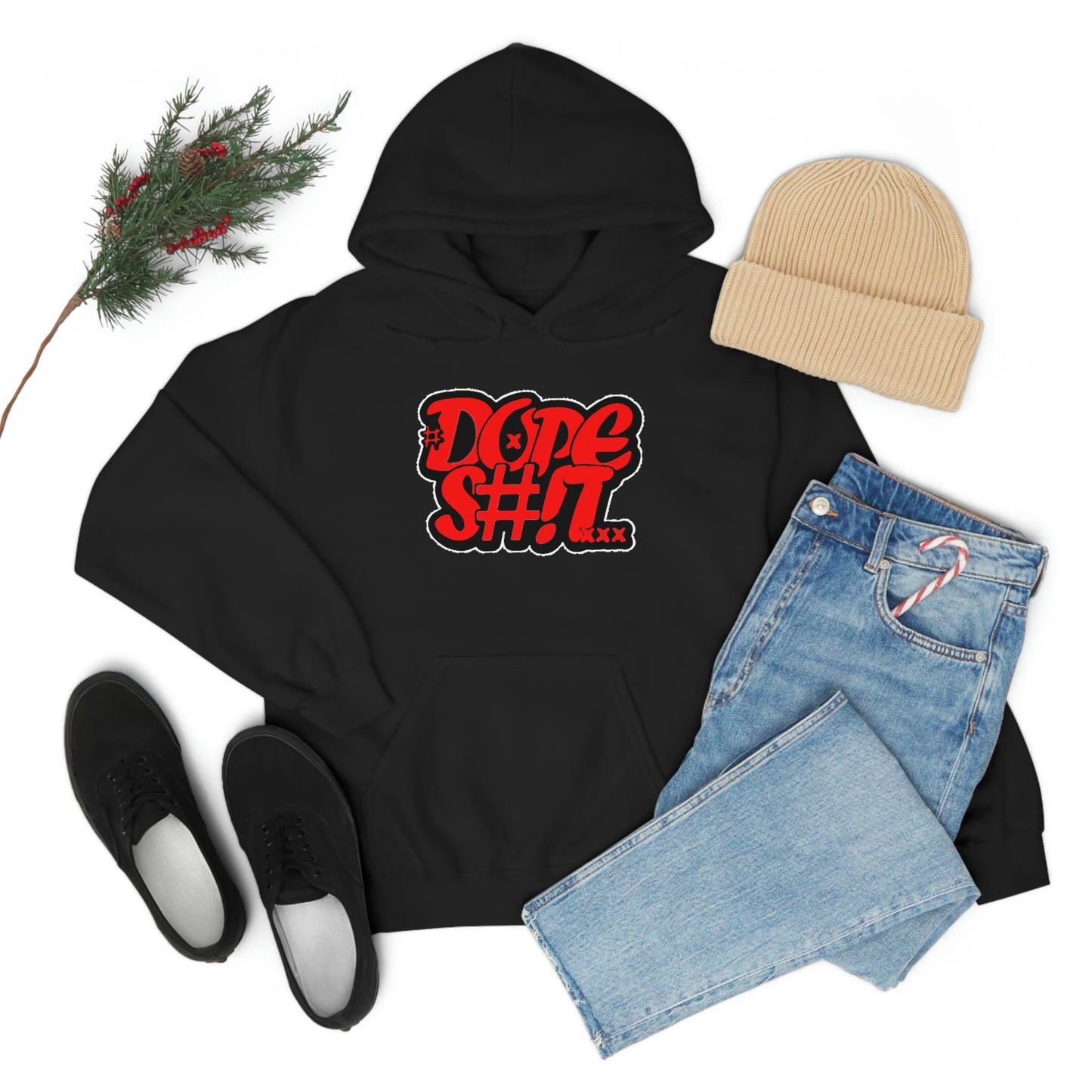 Dope S#!T Hoodie