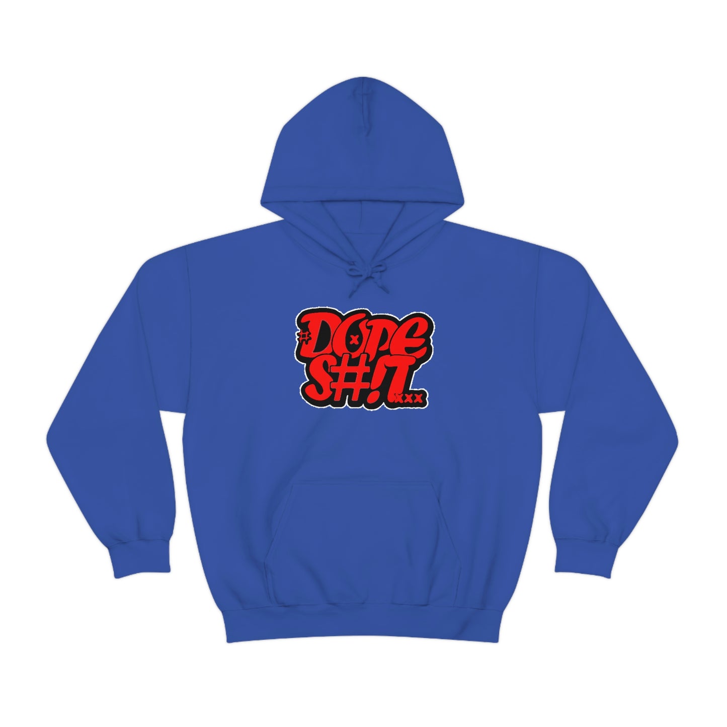 Dope S#!T Hoodie