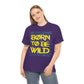 Born To Be wild Tee