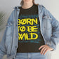 Born To Be wild Tee