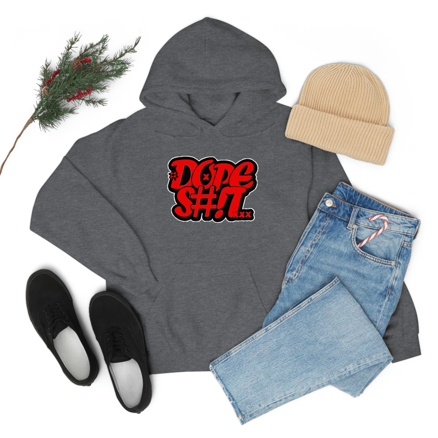 Dope S#!T Hoodie