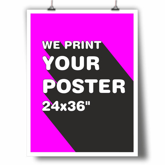 24x36 Posters