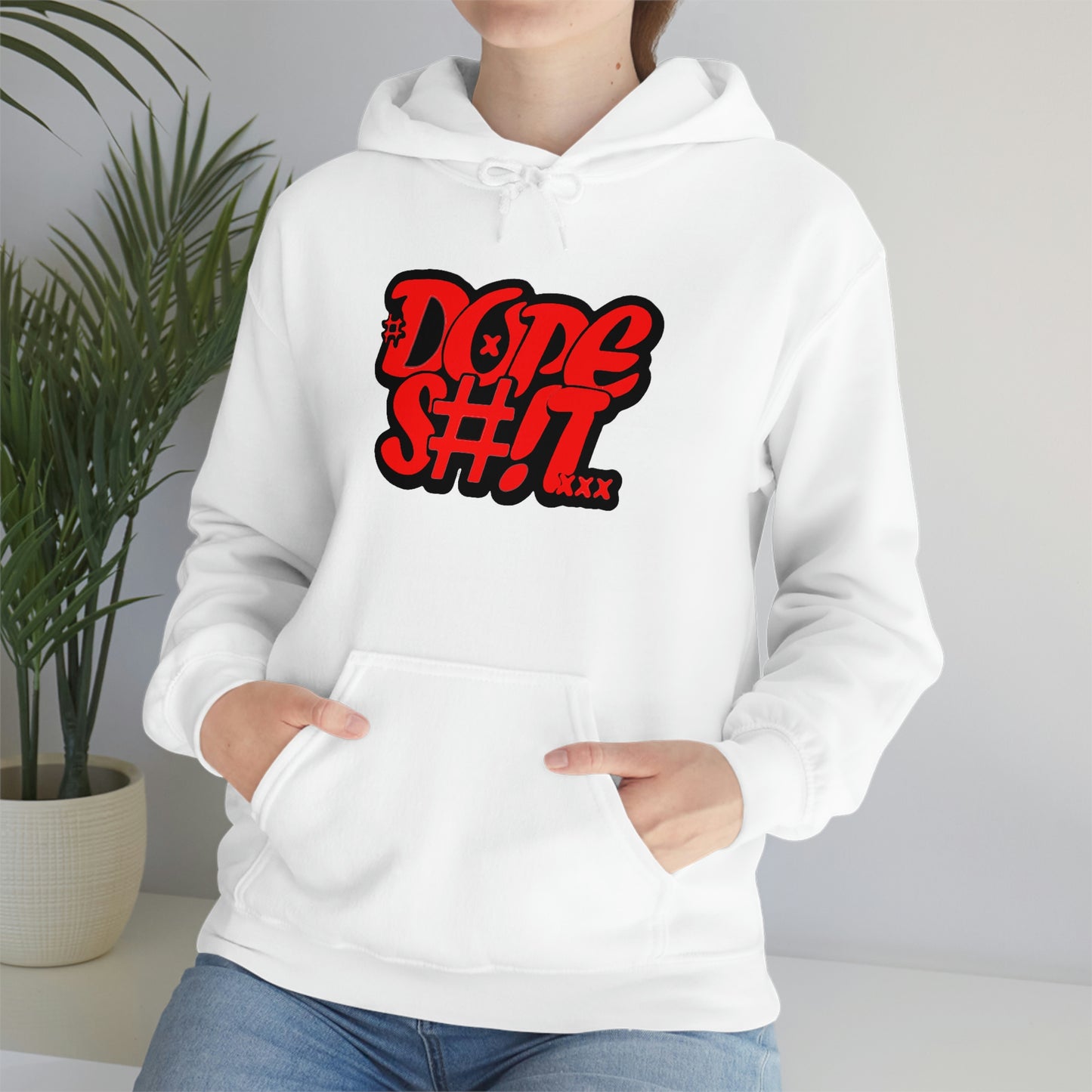 Dope S#!T Hoodie