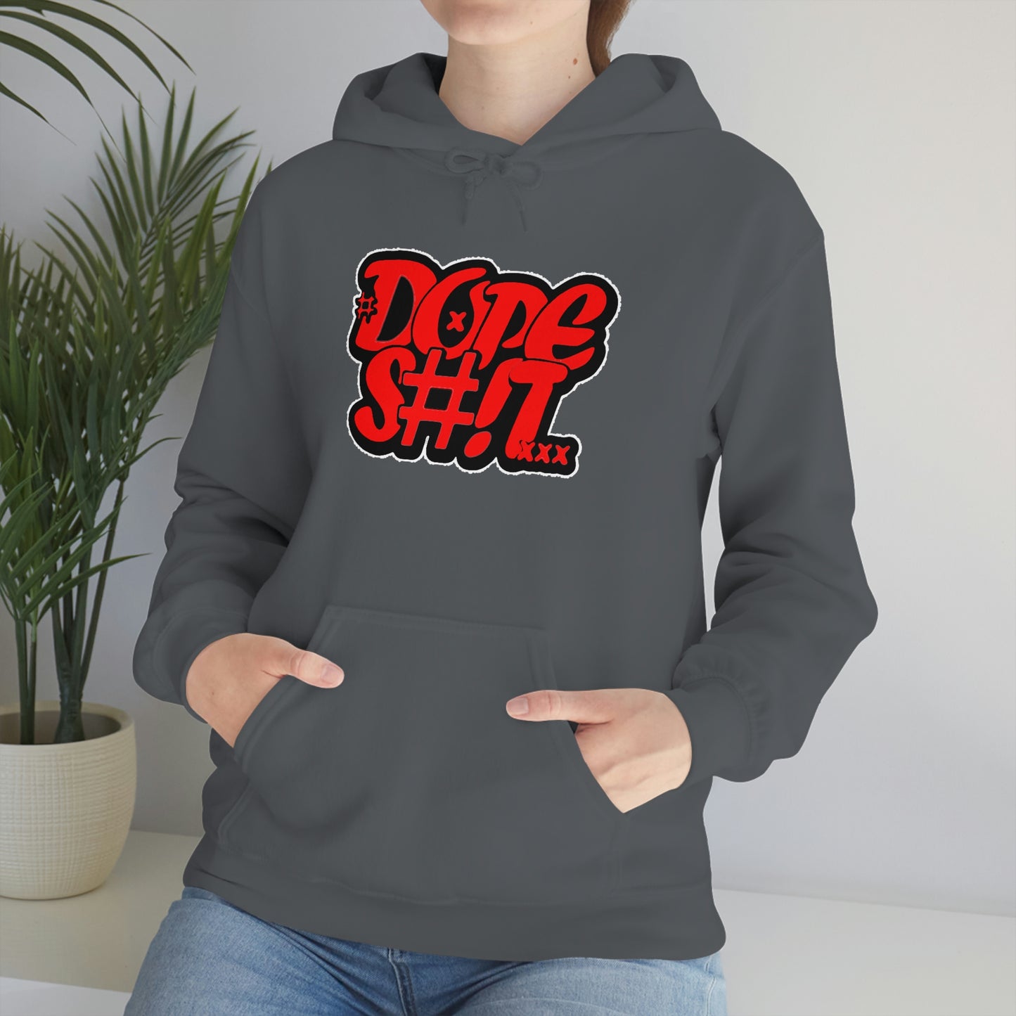 Dope S#!T Hoodie