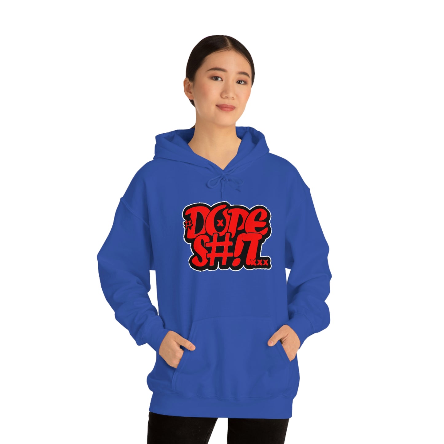 Dope S#!T Hoodie