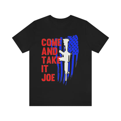 Come And Take it Tee