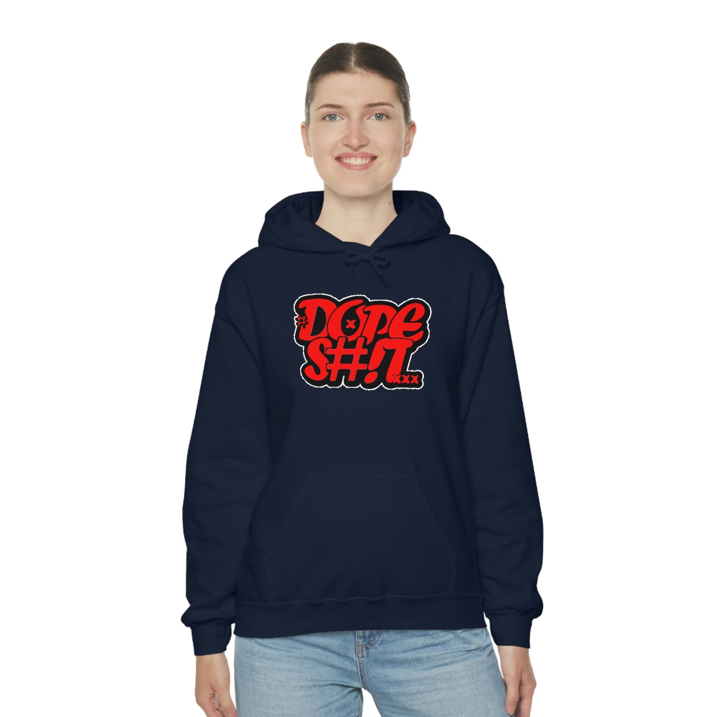 Dope S#!T Hoodie