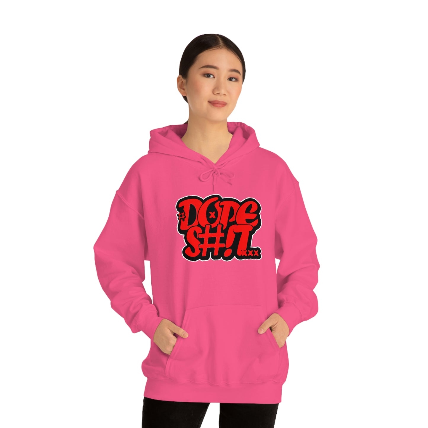 Dope S#!T Hoodie