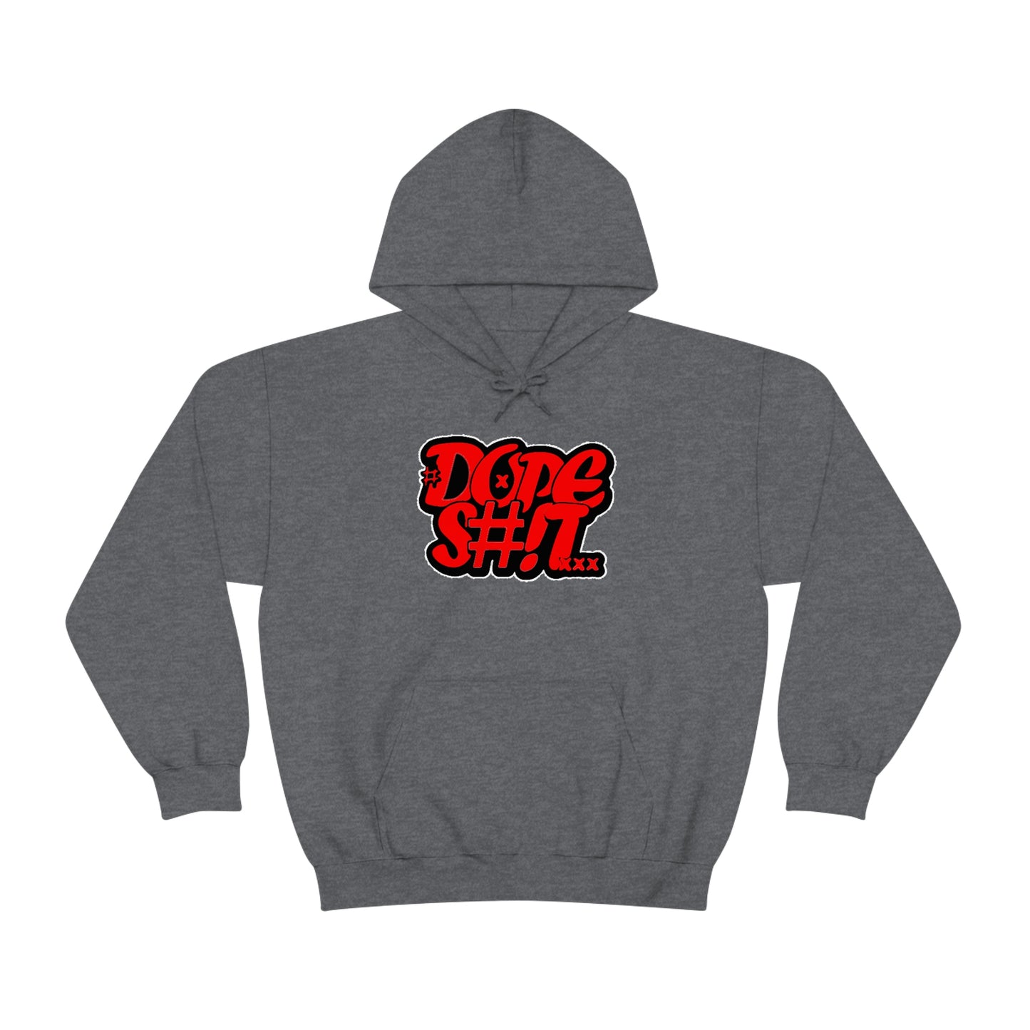 Dope S#!T Hoodie