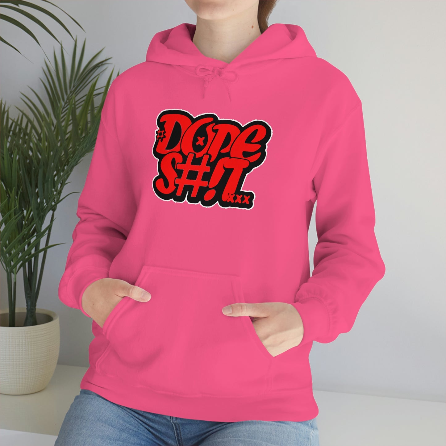 Dope S#!T Hoodie