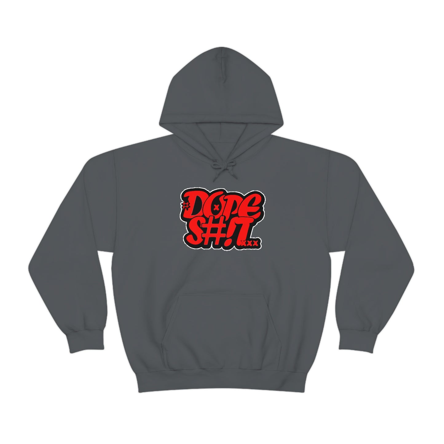 Dope S#!T Hoodie