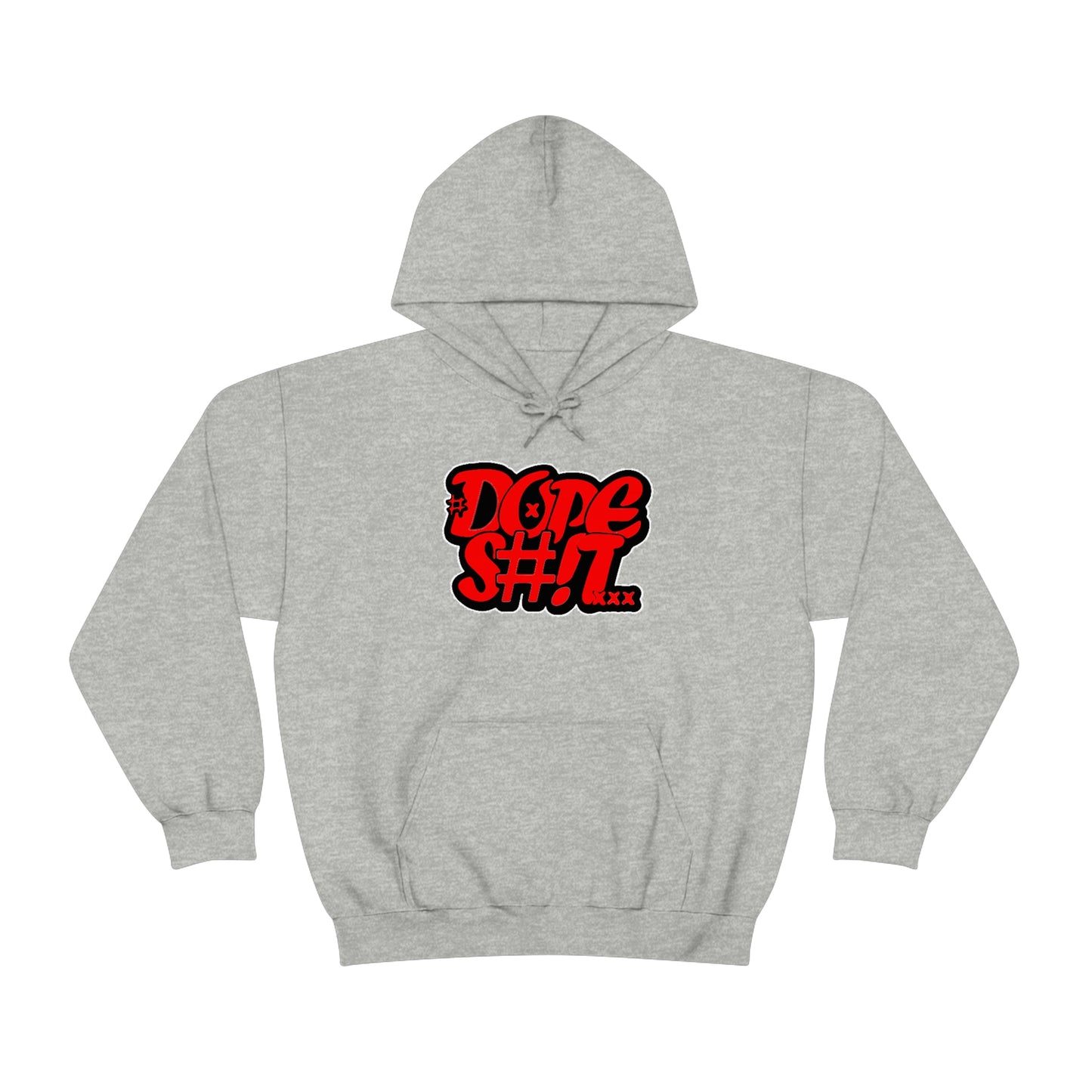 Dope S#!T Hoodie