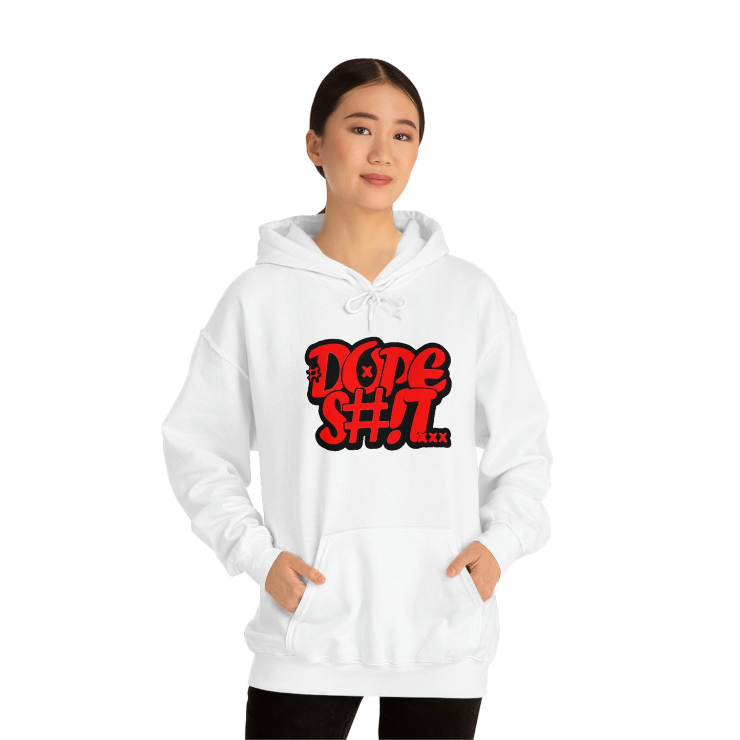 Dope S#!T Hoodie