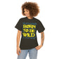 Born To Be wild Tee