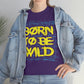 Born To Be wild Tee