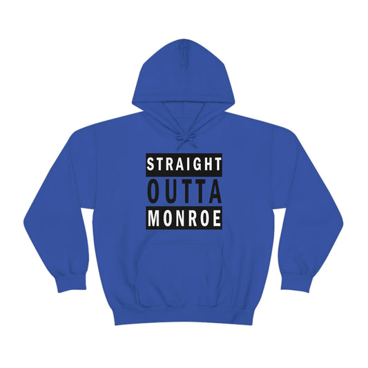 Straight Outta Monroe Hoodie
